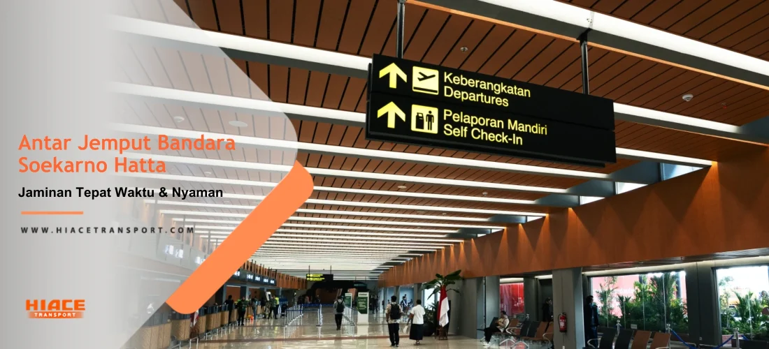 Antar Jemput Bandara Soekarno Hatta