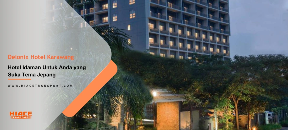 Delonix Hotel Karawang