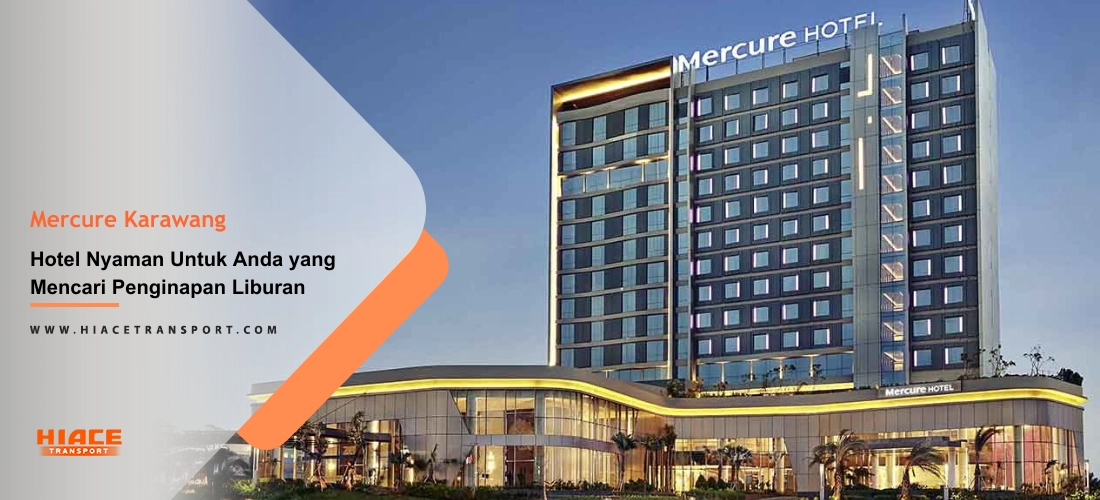 Mercure Karawang