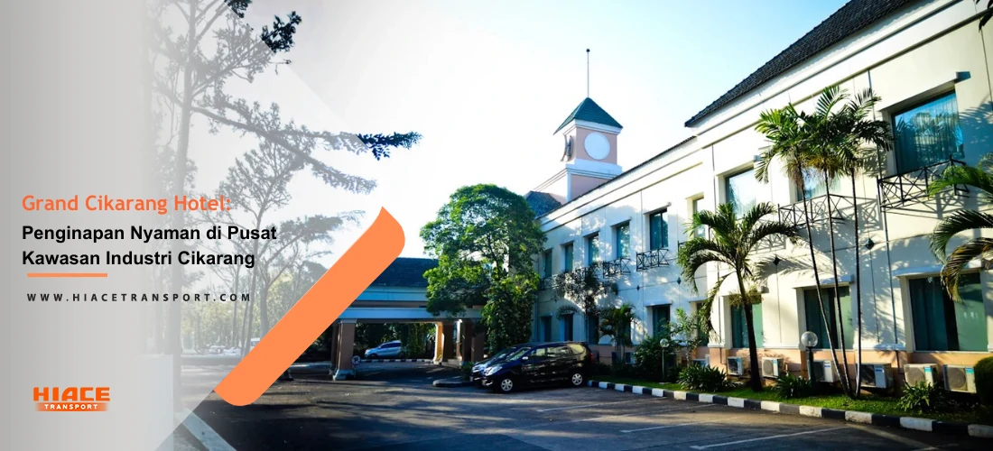 grand cikarang hotel