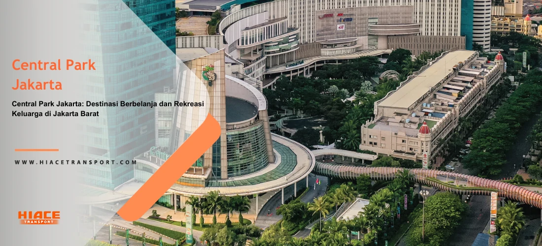 Central Park Jakarta