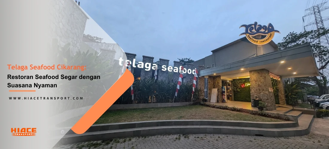 Telaga seafood cikarang