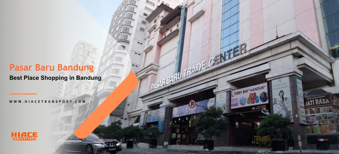 Pasar Baru Trade Center Bandung