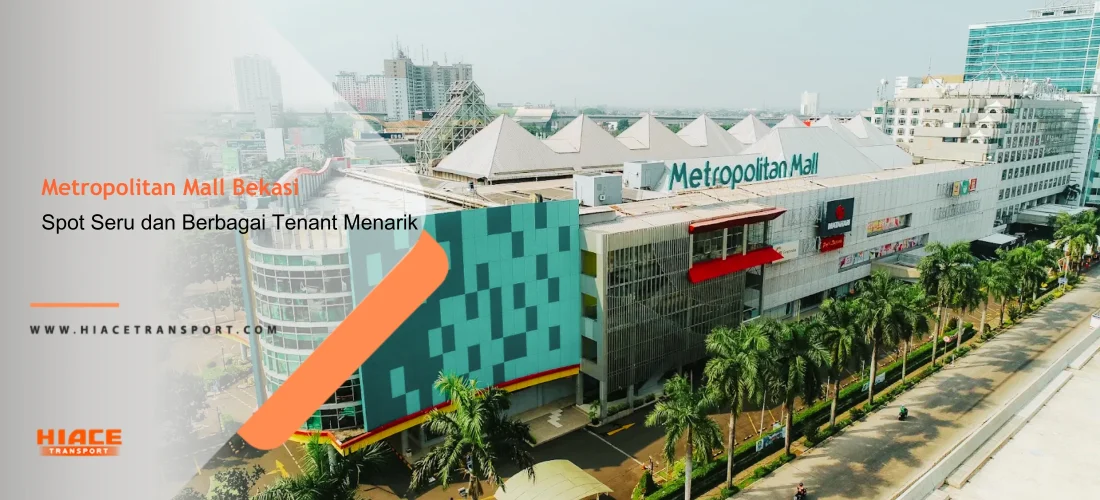 Metropolitan Mall Bekasi