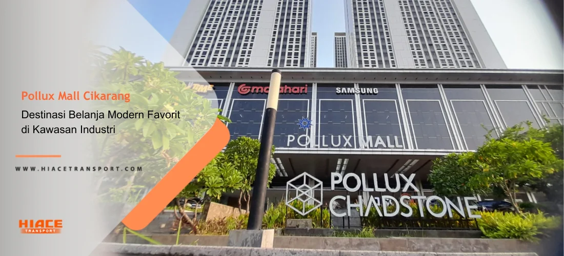 Pollux Mall Cikarang