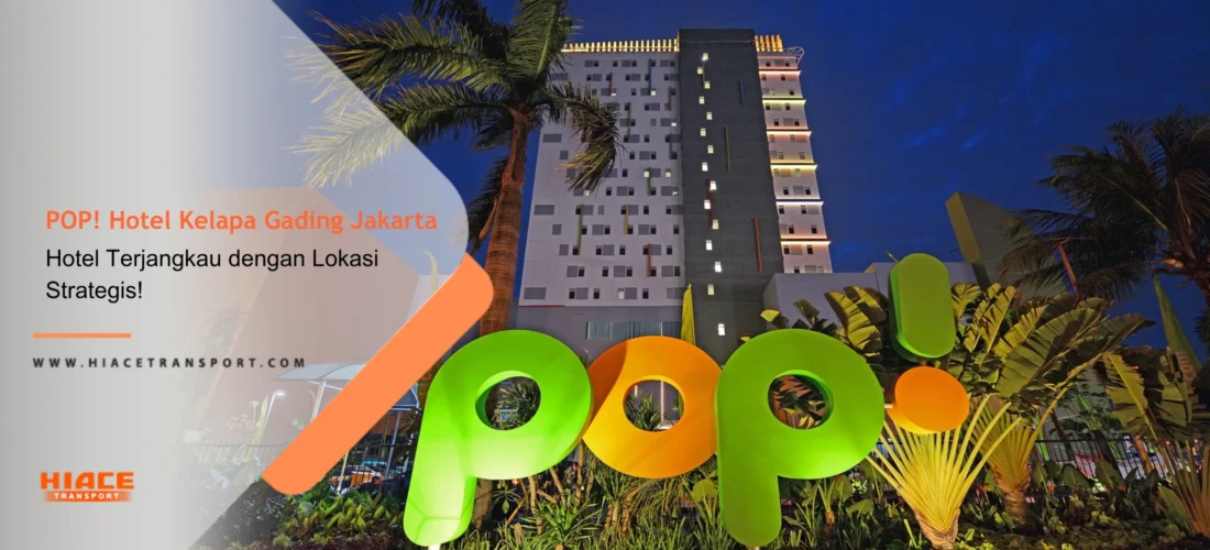 POP Hotel Kelapa Gading Jakarta