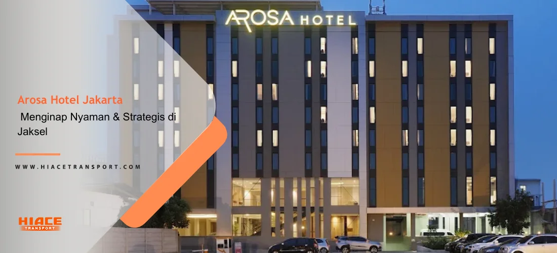 Arosa Hotel Jakarta