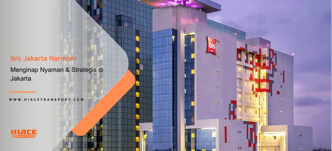 Ibis Jakarta Harmoni